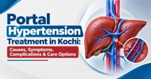 Portal Hypertension Treatment in Kochi